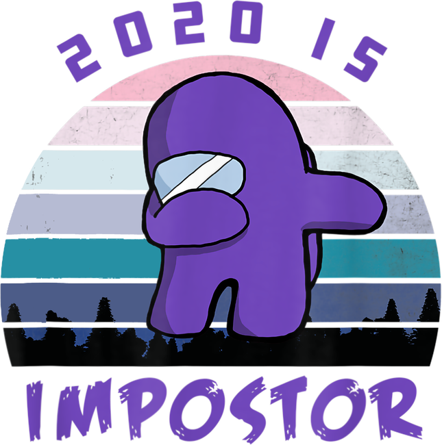 2020 is Impostor DAB