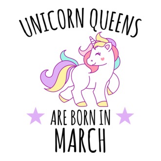 Unicorn queens are born in - March